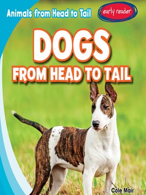 cover image of Dogs from Head to Tail